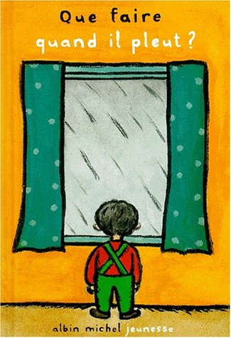 que faire quand il pleut ?