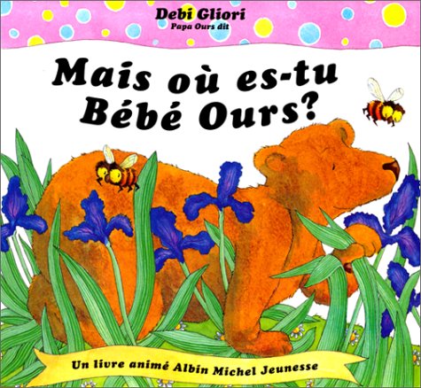 mais où es-tu bébé ours ?