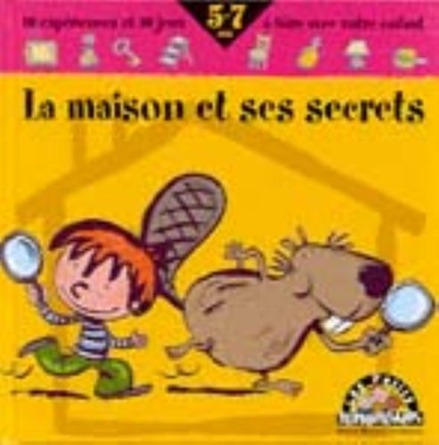 la maison et ses secrets  