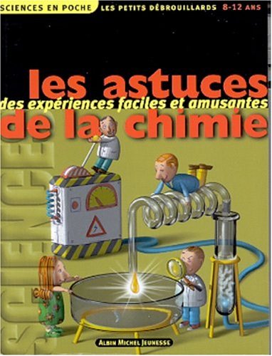 les astuces de la chimie   [12]