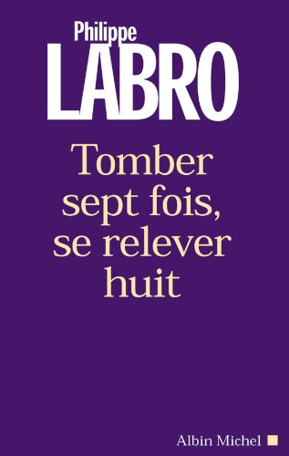 tomber sept fois, se relever huit