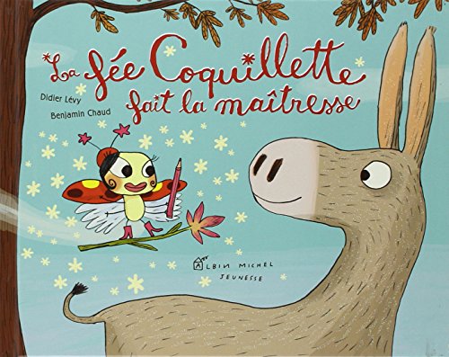 la fée coquillette fait la maîtresse  