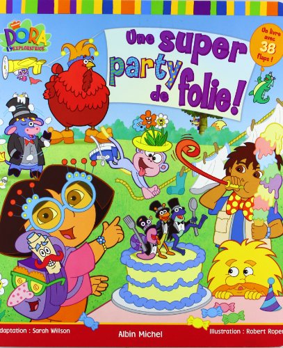 une super party de folie !  