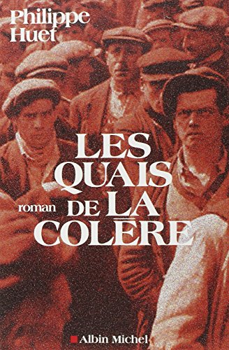 les quais de la colère  