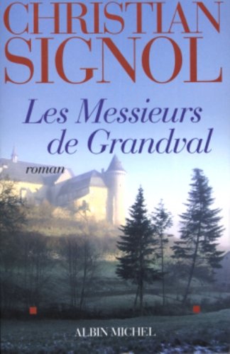 les messieurs de grandval  