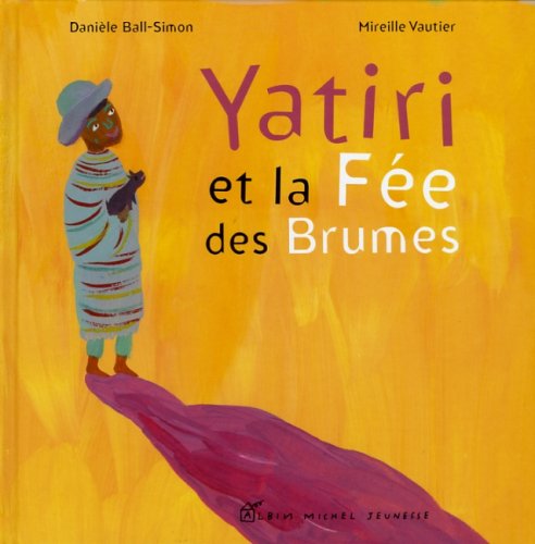yatiri et la fée des brumes