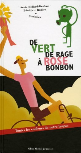 de vert de rage à rose bonbon