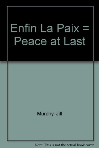 enfin la paix