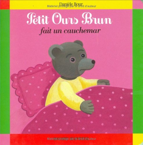 petit ours brun fait un cauchemar