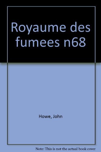 le royaume des fumées   [68]