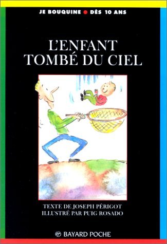 l' enfant tombé du ciel  