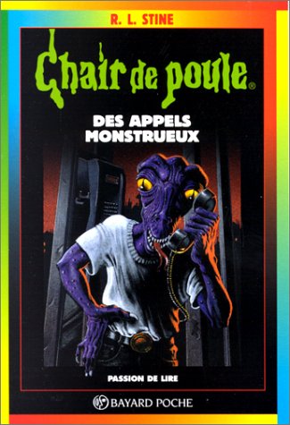 des chair de poule : appels monstrueux  