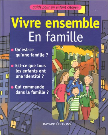 vivre ensemble en famille