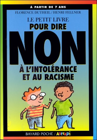 pour dire non à l'intolérance et au racisme