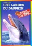 les larmes du dauphin