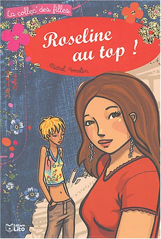 roseline au top !