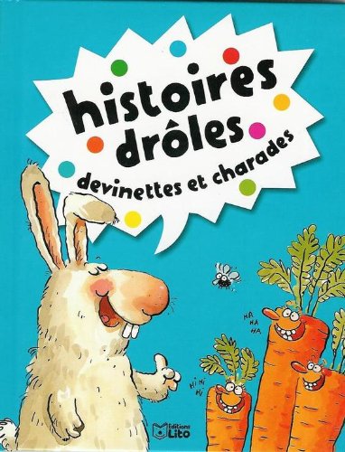 histoires drôles, devinettes et charades [6]