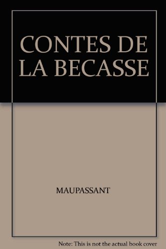 contes de la bécasse [1539]