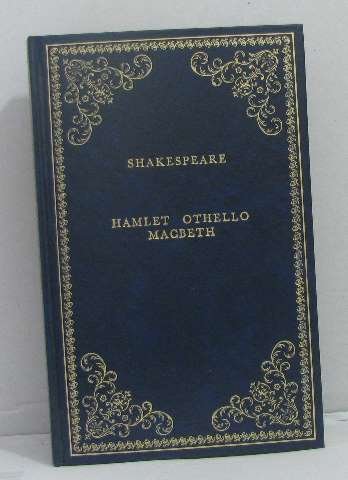hamlet - othello - macbeth