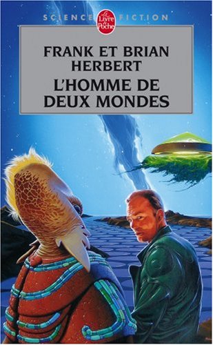 l' homme de deux mondes  
