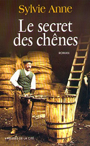 le secret des chênes  