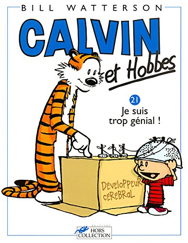 calvin et hobbes : je suis trop génial [21]