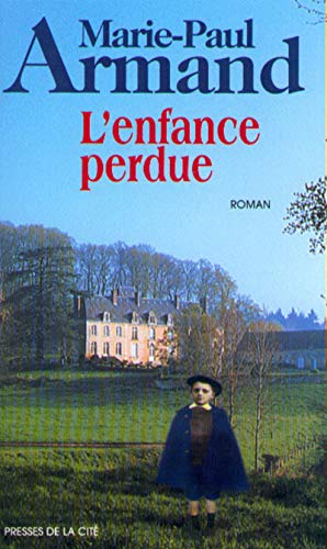 l' enfance perdue  
