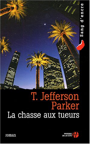 la chasse aux tueurs  