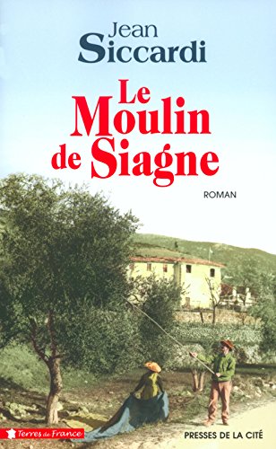 le moulin de siagne  