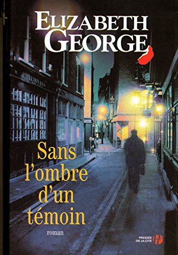 sans l'ombre d'un témoin