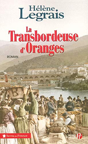 la transbordeuse d'oranges  