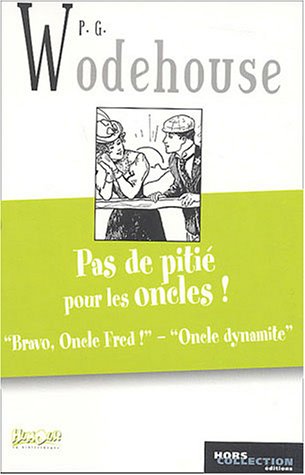 pas de pitié pour les oncles !