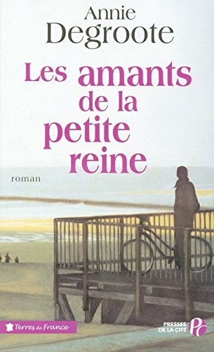 amants de la petite reine (les )