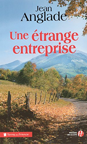 une étrange entreprise  