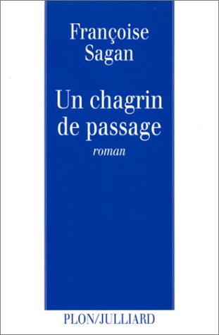 un chagrin de passage  