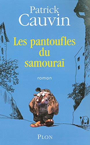 les pantoufles du samouraï  