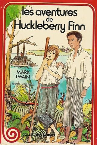 aventures de huckleberry finn (les )