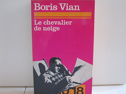le chevalier de neige  