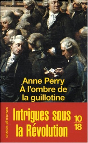à l'ombre de la guillotine