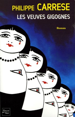 les veuves gigognes  