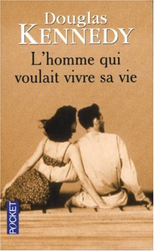 l' homme qui voulait vivre sa vie   [10571]