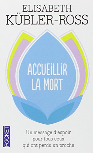 accueillir la mort