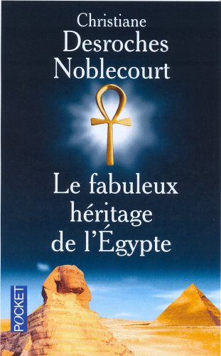 le fabuleux héritage de l'égypte   [12617]