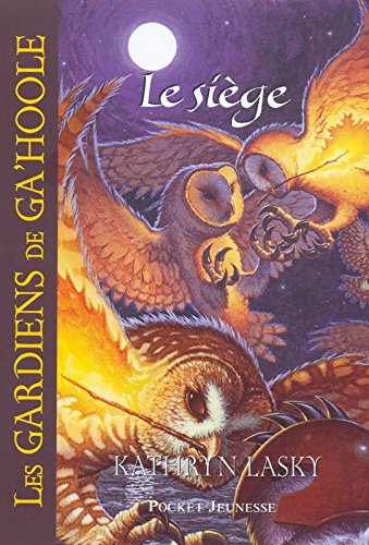 le siège - gardiens de ga'hoole 4   [4]
