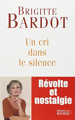 un cri dans le silence