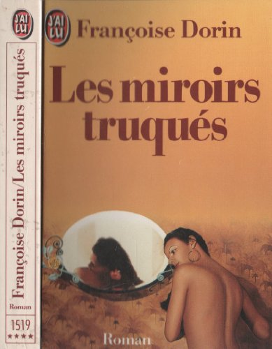les miroirs truqués   [1519]