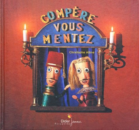 compère vous mentez