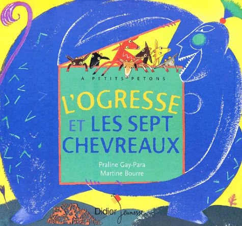 l' ogresse et les sept chevreaux  