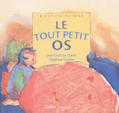 le tout petit os  
