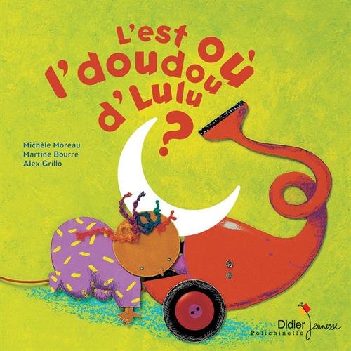 l' est où l'doudou d'lulu ?  